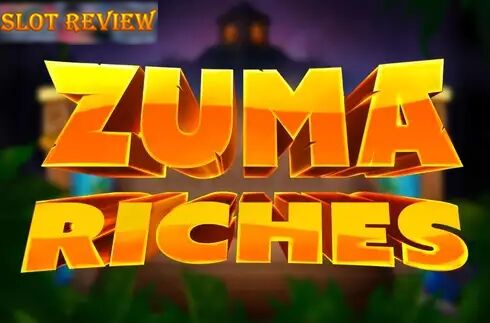 Zuma Riches slot